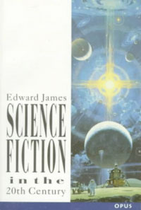 Science Fiction in the Twentieth Century