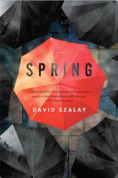 Spring by David Szalay