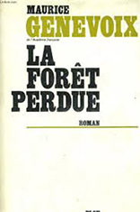 La Foret perdue