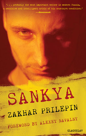 Sankya by Zakhar Prilepin