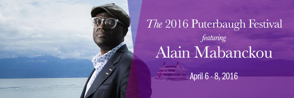 2016 Puterbaugh Festival featuring Alain Mabanckou