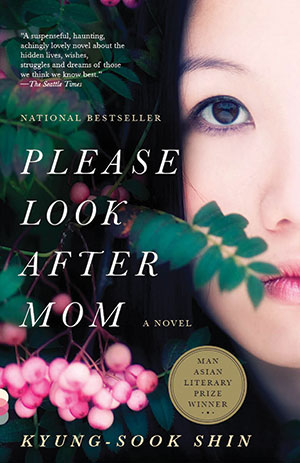 Please Look After Mom by Kyung-Sook Shin