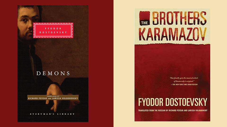 The covers to Fyodor Dostoevsky's Demons and the Brother Karamazov juxtaposed side by side