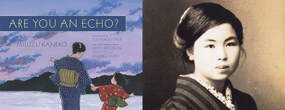 The cover to Misuzu Kaneko's Are You an Echo with a photo of the author