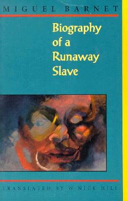 Biography of a Runaway Slave