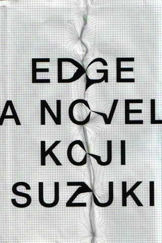 The Edge by Koji Suzuki