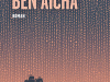 The cover to Ben Aïcha by Kébir Ammi