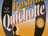 The cover to Quichotte by Salman Rushdie