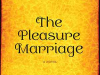 The cover to The Pleasure Marriage by Tahar Ben Jelloun