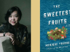 A photograph of writer Monique Troung juxtaposed with the cover to her book The Sweetest Fruits