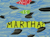 Who is Martha?