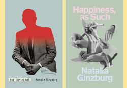 The cover to Natalia Ginzburg's book The Dry Heart and Happiness, as Such