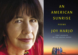 A photo of Joy Harjo juxtaposed with the cover to her book An American Sunrise