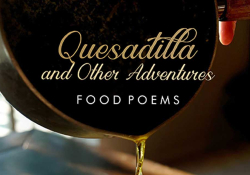 The cover to Quesadilla and Other Adventures: Food Poems